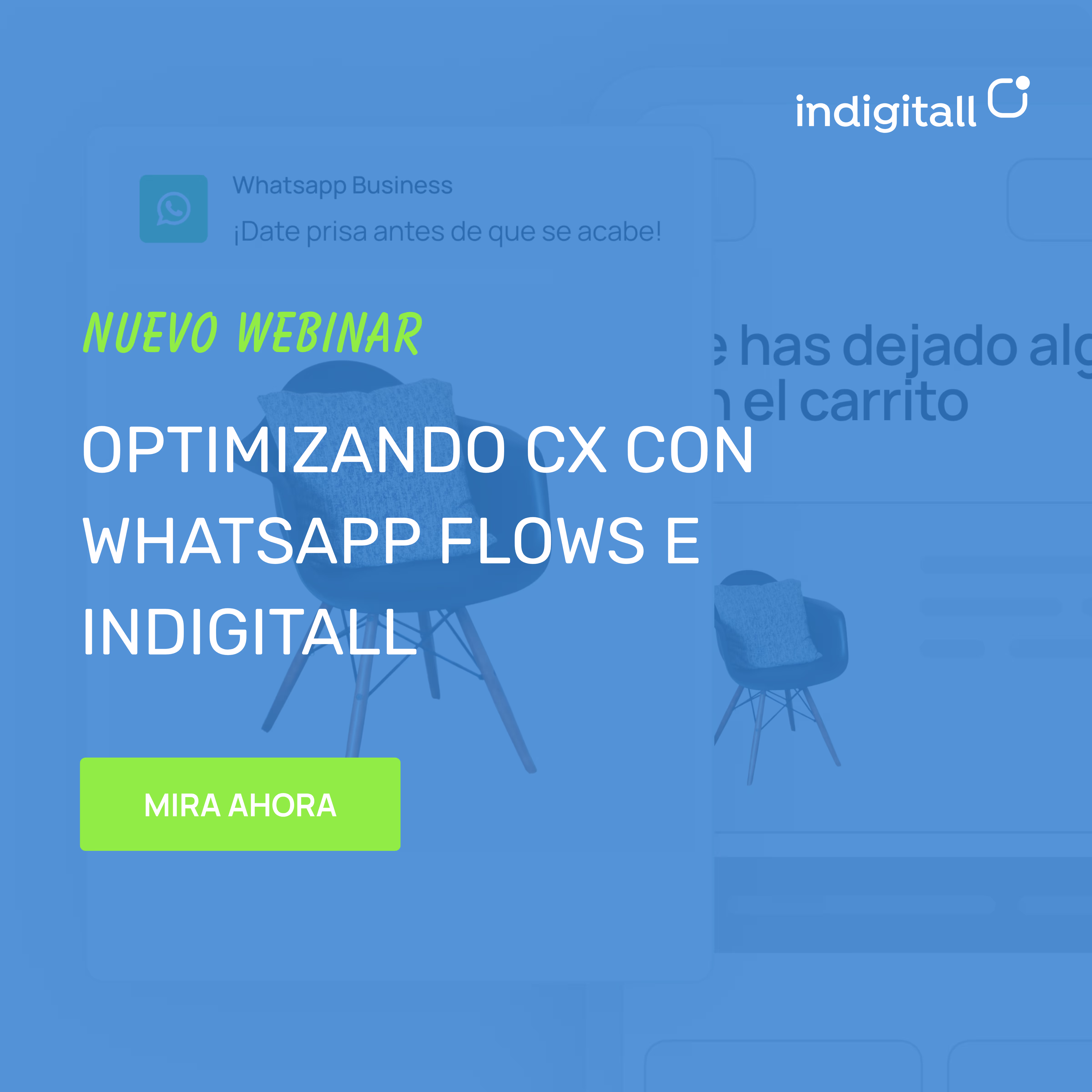 Optimizando CX con WhatsApp Flows e indigitall